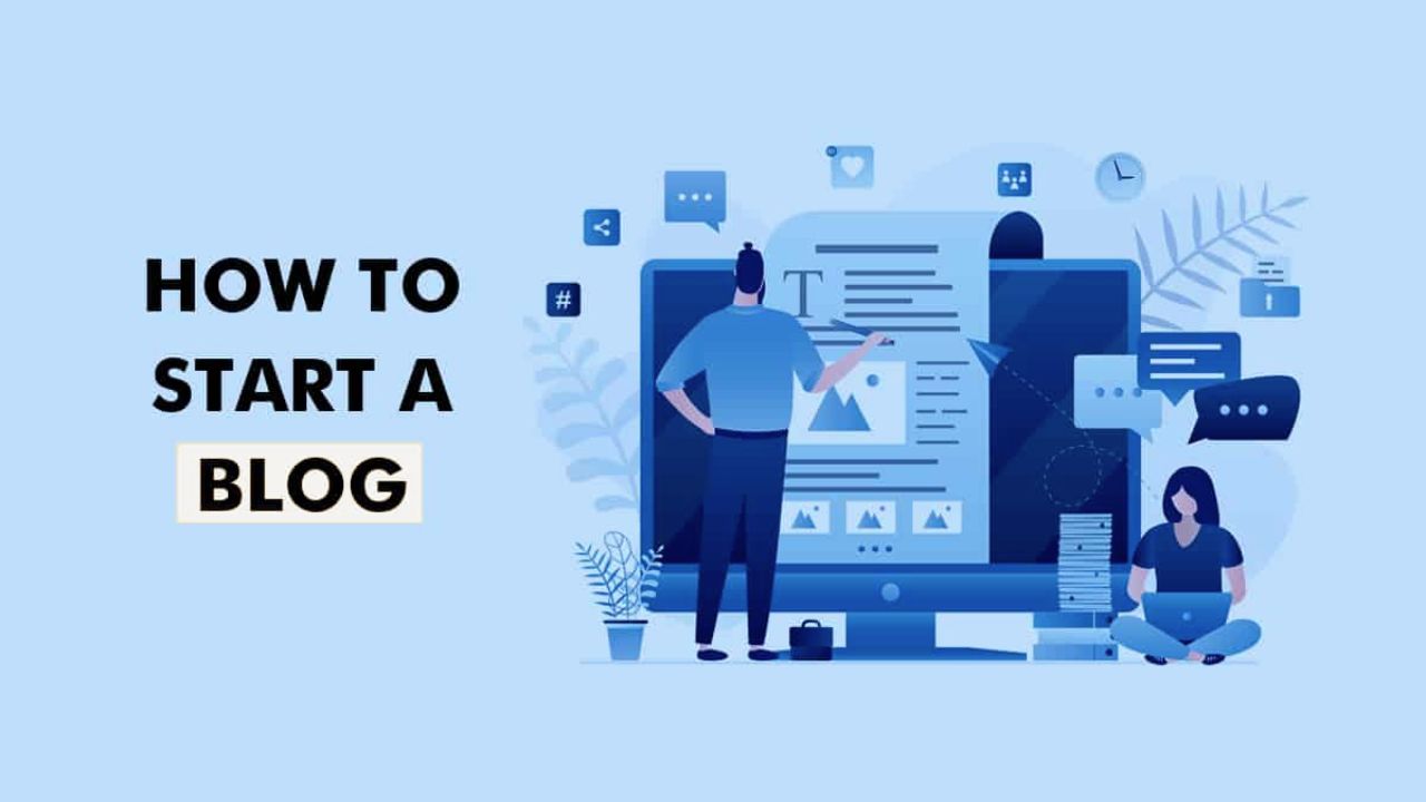 How to Start Blogging? Beginner’s Guide to Blog Writing