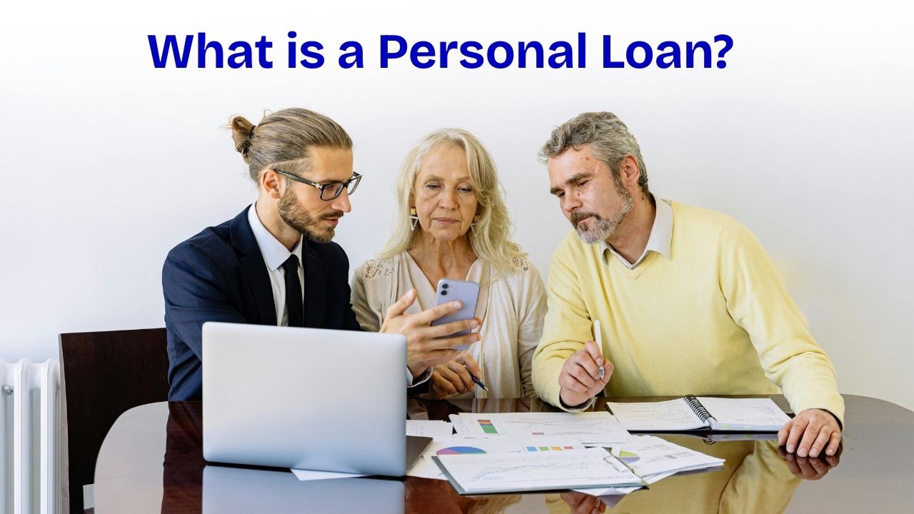What is a Personal Loan? Complete Guide in Simple Words